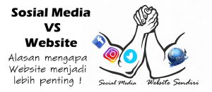 sosial-media-vs-website-alasan-mengapa-website-lebih-penting-joelouisrock-com